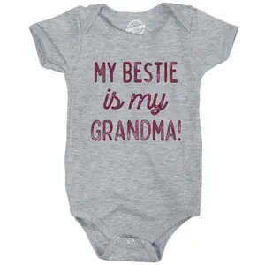 My Bestie Is My Grandma Baby Bodysuit Funny Sarcastic Graphic Novelty Jumper For Infants Funny Baby Onesies Funny Grandma Onesie Novelty Onesie Light Grey