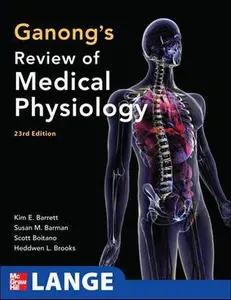 USED-Ganong's Review of Medical Physiology, 23rd Edition (LANGE Basic Science) by Kim E. Barrett (Paperback)