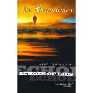 USED Book - Echoes of Lies (A brodie Farrell Mystery) (A brodie Farrell Mystery) by Jo Bannister (Paperback) - english