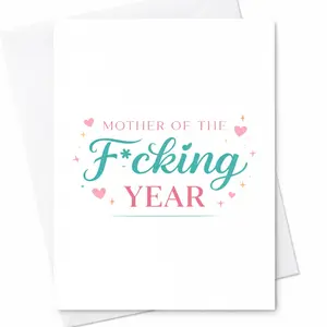 Mother Of The Year Greeting Card For Mother's Day Birthday C-451
