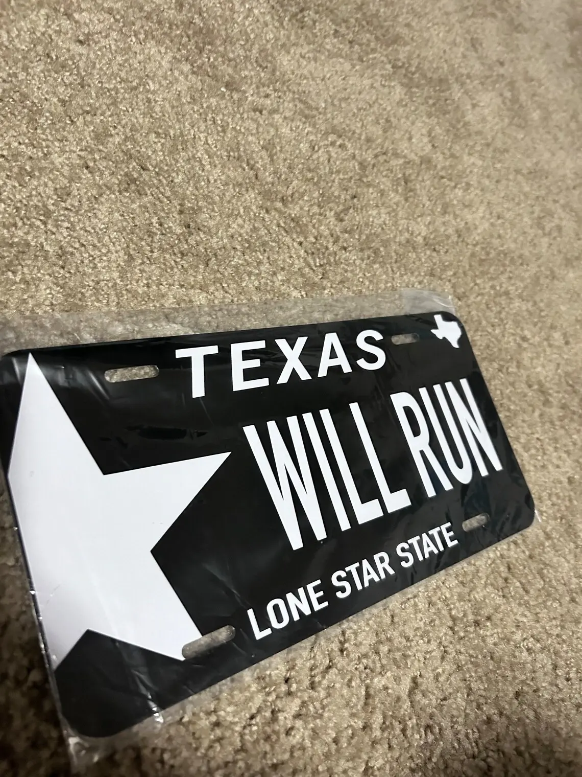 Texas WILL RUN License Plate- Custom License Plate