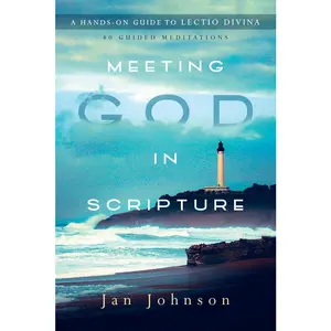 USED-Meeting God in Scripture: A Hands-On Guide to Lectio Divina by Johnson, Jan (Paperback)