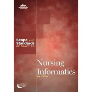 USED-Nursing Informatics: Scope and Standards of Practice by American Nurses Association (Paperback)