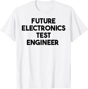 Future Electronics Test Engineer T-Shirt - Alizejaqua Shop 26B0B7F7ZD2H