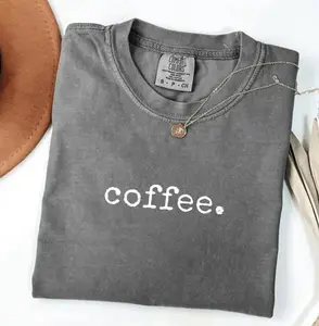 Comfort Colors Coffee Shirt, Coffee Drinker Shirt, Gift for Women, Coffee Shirt for Mom