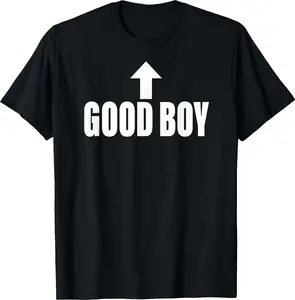 100% Cotton Graphic T-shirt - Good Boy Arrow Up Funny T-Shirt - For Men & Women Fit Relaxed T-shirt