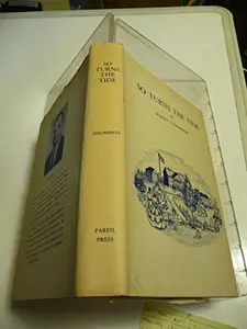 USED-So turns the tide by Wesley S Thompson (Hardcover)