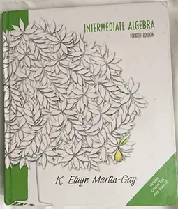 USED-Intermediate Algebra by K. Elayn Martin-Gay (Hardcover)