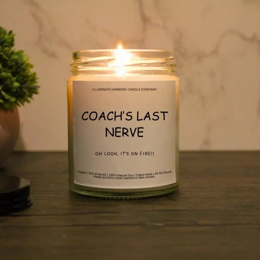 Coach's Last Nerve Candle | Funny Candles |Personalized Candle Gift |Last Nerve Candle |Funny Gift |Gift For Her |Gift For Him |Holiday Gift