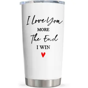 Funny "I Love You More" 20oz Tumbler, Romantic Couple Travel Mug, Best Anniversary Gift for Husband & Wife