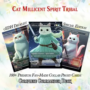 MILLICENT SPIRIT CAT TRIBAL MTG PROXY COMMANDER DECK – PREMIUM COLLECTOR SET 103+ Cards