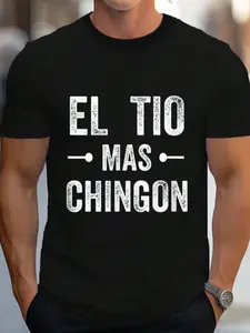 100% Cotton El Tio Mas Chingon Shirt Funny Spanish Chulo Uncle Gift T-Shirt Women's Men's Graphic Tee Crew Neck summer vacation Tops