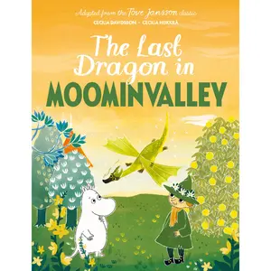 The Last Dragon in Moominvalley by Tove Jansson [Hardcover Book]