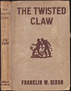 USED-THE TWISTED CLAW [HARDY BOYS MYSTERY STORIES] by Franklin W. Dixon (Hardcover)