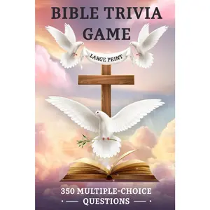 Bible Trivia Game: 350 Multiple-Choice Questions and Answers to Test Your Scripture Knowledge in an Easy-to-Read Large-Print Quiz Book for Family Bible Study. (Trivia and Entertainment Books)