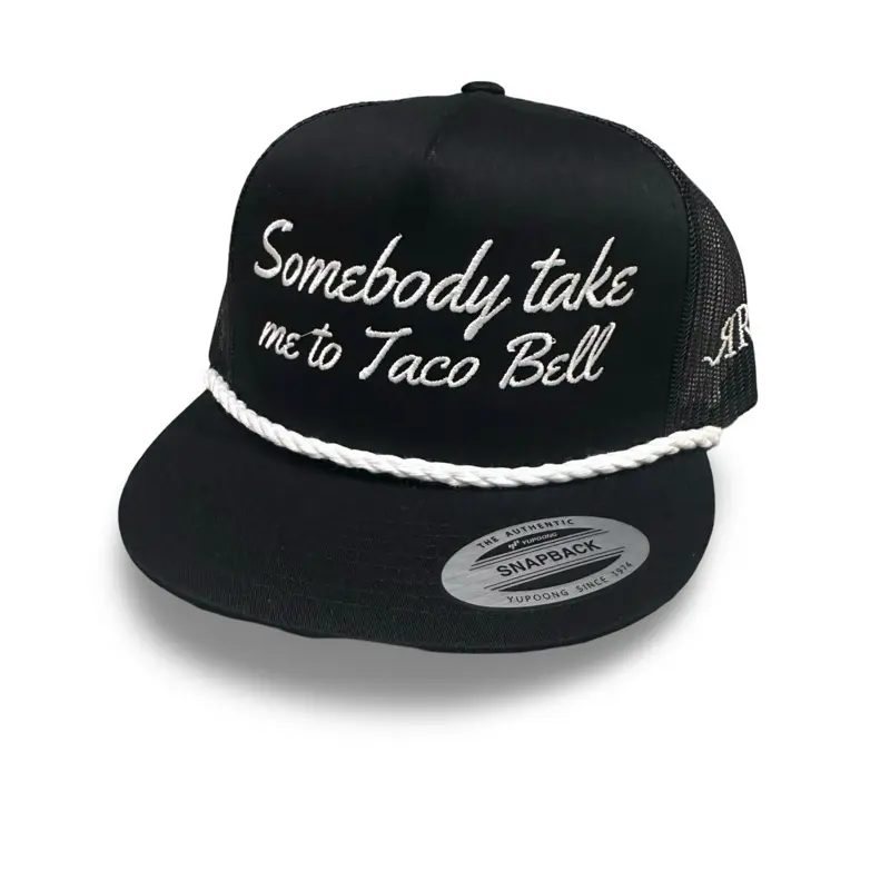 Somebody take me to Taco Bell hat Somebody take me to Taco Bell hat