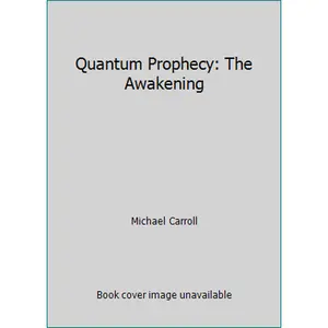 USED Book - Quantum Prophecy: The Awakening by Michael Carroll (Paperback) - english