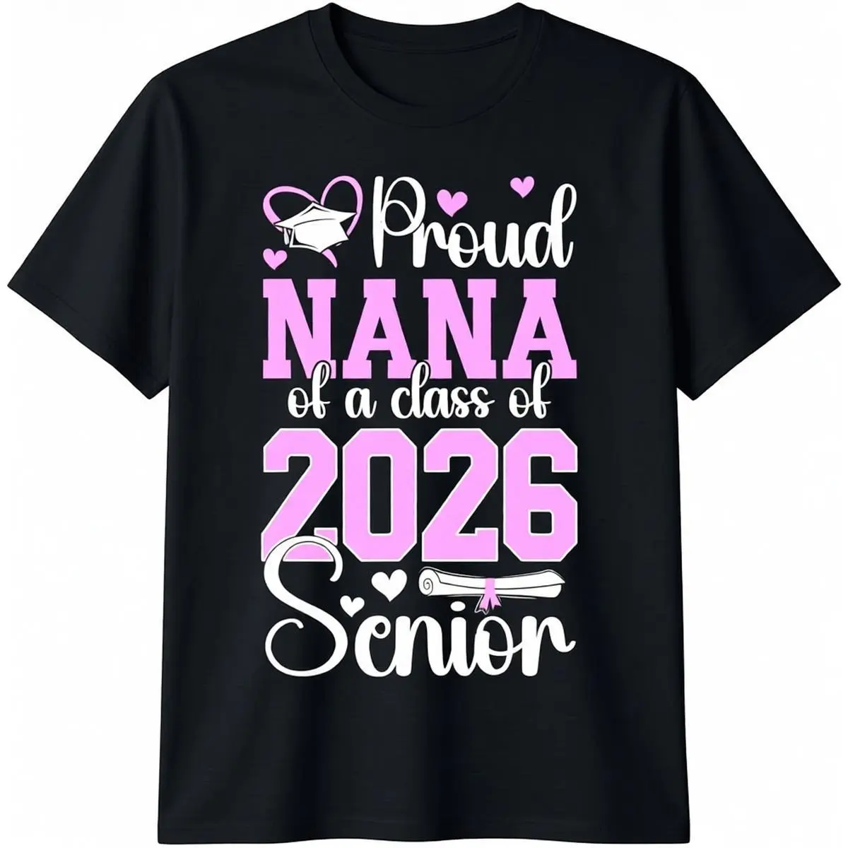 Women's T-Shirt, Proud Nana of Class of 2026 Graduate Graphic Print, Short Sleeve Basic Cotton Blend Tee with Slimming Fit