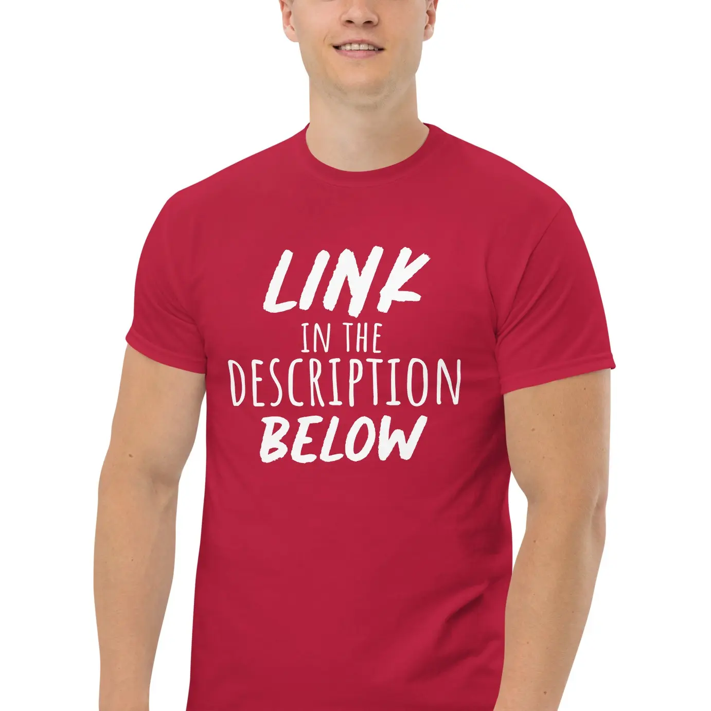 Funny YouTuber Unisex Shirt: Viral Creator T-shirt.  'Link in the Description Below' Cotton T-Shirt for YouTubers, Influencers & TikTok Stars, Unisex, Comfort Fit, Eye-Catching Design for Social Media Engagement Boost for call to action from viewers .