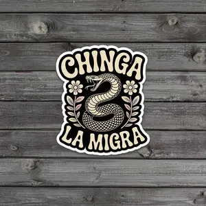 Chinga La Migra Sticker, Immigrant Rights Quote Decal, No Human Is Illegal Anti-ICE Protest Gift