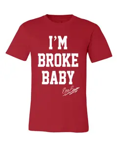 I'm Broke Baby T-Shirt -Red/White