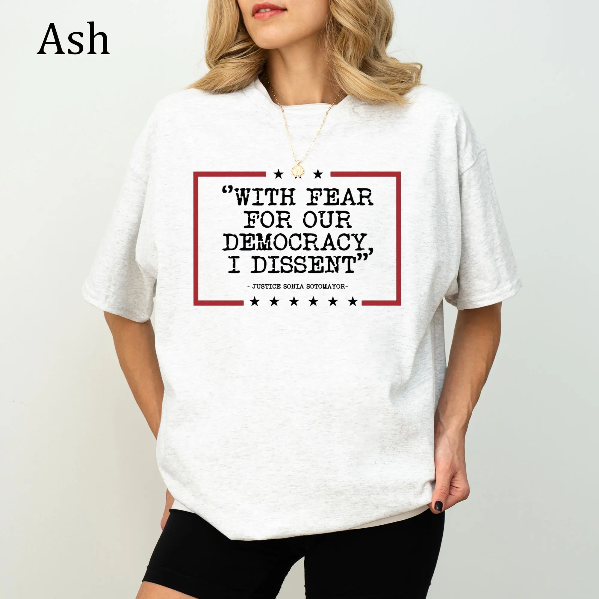 Democracy T-shirt, With Fear For Our Democracy I Dissent Shirt, Simply Printed Graphic Shirt, Daily Casual Cotton Womenswear