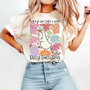 Sorry I'm Late I Was Dilly Dallying Goose Tshirt, Floral Goose Shirt, Sarcastic Retro T-Shirt, Funny Mama, Boho Floral, Preppy Girly Shirt