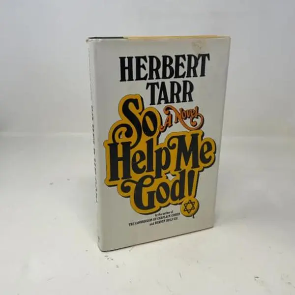 USED-So Help Me God! by Herbert Tarr (Hardcover)