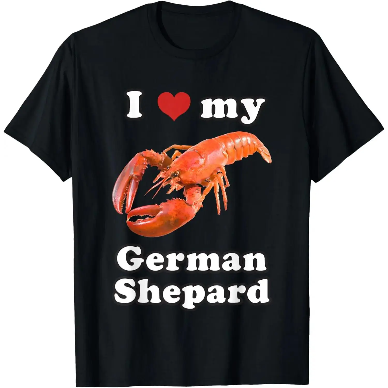 Men's Short-Sleeve Round Neck Soft Breathable Comfy German Shepherd Lobster T-Shirt - Adult Size Casual Summer Streetwear Sport Top, Fashion Gift, Shortsleeve, Stylish