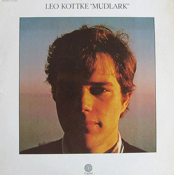 Leo Kottke-Mudlark Vinyl LP Vg+/Vg+ - Original Recording with Original Artwork and Label Design