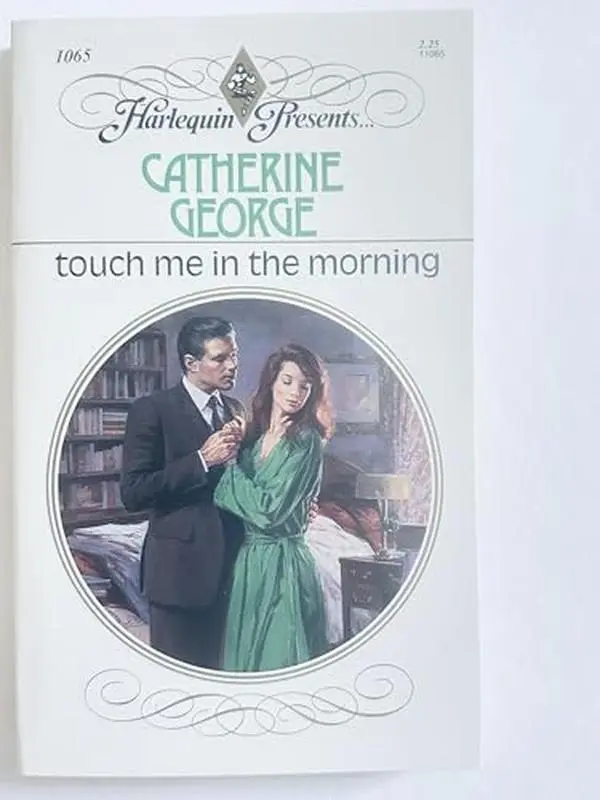 USED-Touch Me In The Morning by Catherine George (Paperback)