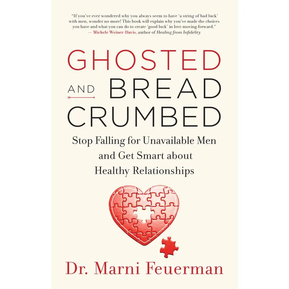 USED Book - Ghosted and Breadcrumbed: Stop Falling for Unavailable Men and Get Smart about Healthy Relationships by Feuerman, Marni (Paperback) - english