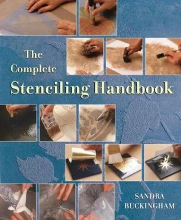 USED-The Complete Stenciling Handbook by Sandra Buckingham (Hardcover)