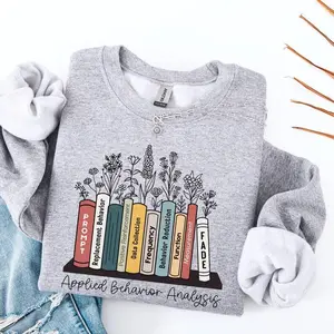 Floral BCBA T-Shirt OR Sweatshirt , ABA shirt, Board Certified Behavior Analyst Shirt, Gift for ABA Therapist Hoodie, Therapist Cotton Crewneck