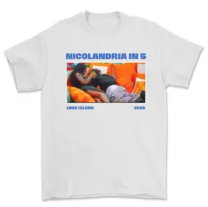 Nicolandria T-shirt Love Island Graphic Tee Streetwear Fans Gift