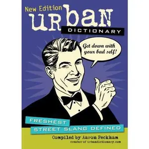 USED-Urban Dictionary: Freshest Street Slang Defined Volume 3 by Urbandictionary Com (Paperback)