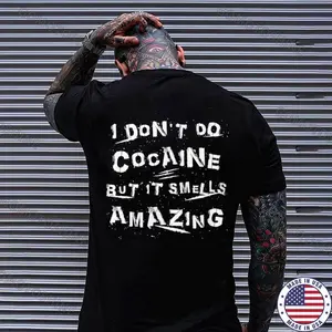 I DON'T DO COCAINE BUT IT SMELLS AMAZING Print Men's T-Shirt