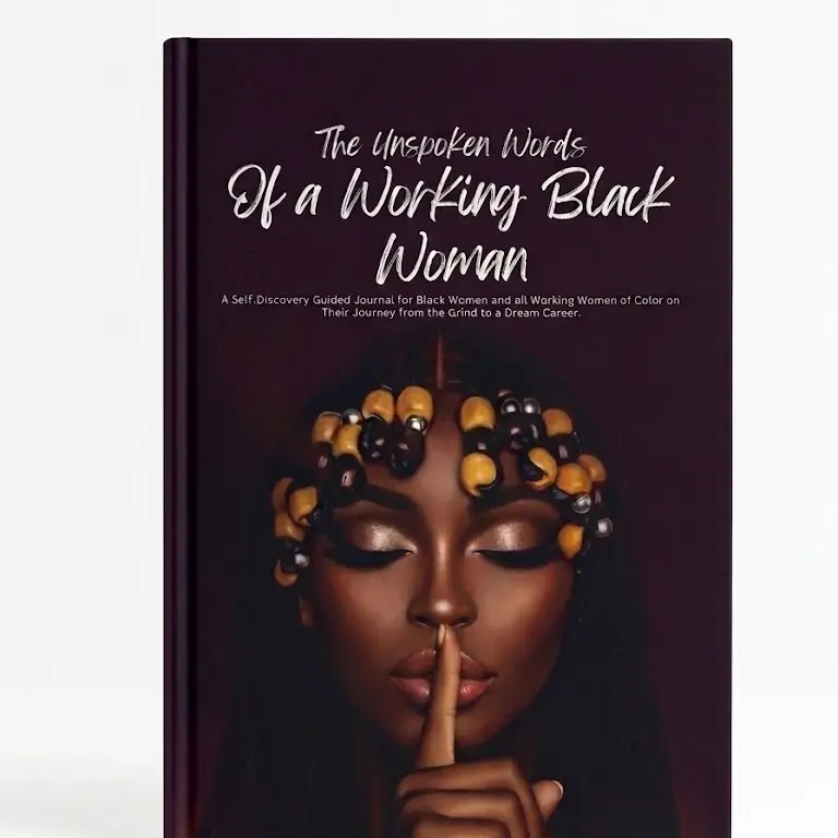 The Unspoken Words of a Working Black Woman