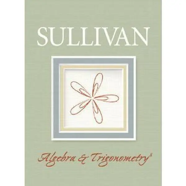 USED-Algebra and Trigonometry by Michael Sullivan (Hardcover)