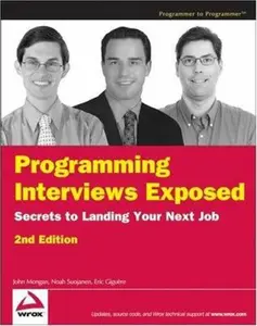 USED-Programming Interviews Exposed: Secrets to Landing Your Next Job, 2nd Edition (Programmer to Programmer) by John Mongan (Paperback)