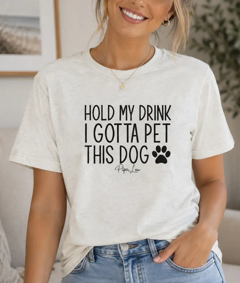 Hold My Drink I Gotta Pet This Dog Premium Tee