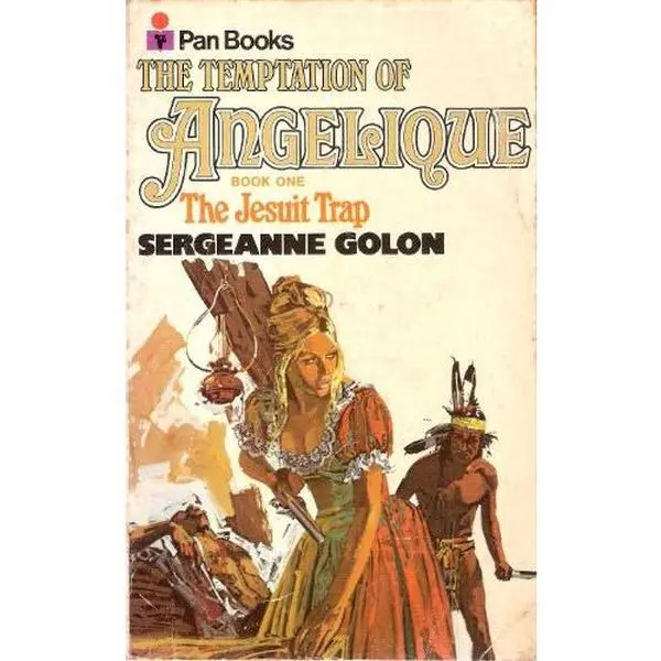 USED-The Temptation of Angelique Book One: The Jesuit Trap by Golon, Sergeanne (Paperback)