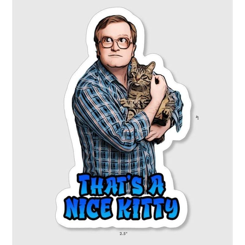 Trailer Park Boys Bubbles Sticker, Nice Kitty Design, 4" x 2.5", Waterproof Vinyl, Free US Shipping, TBP Licensed