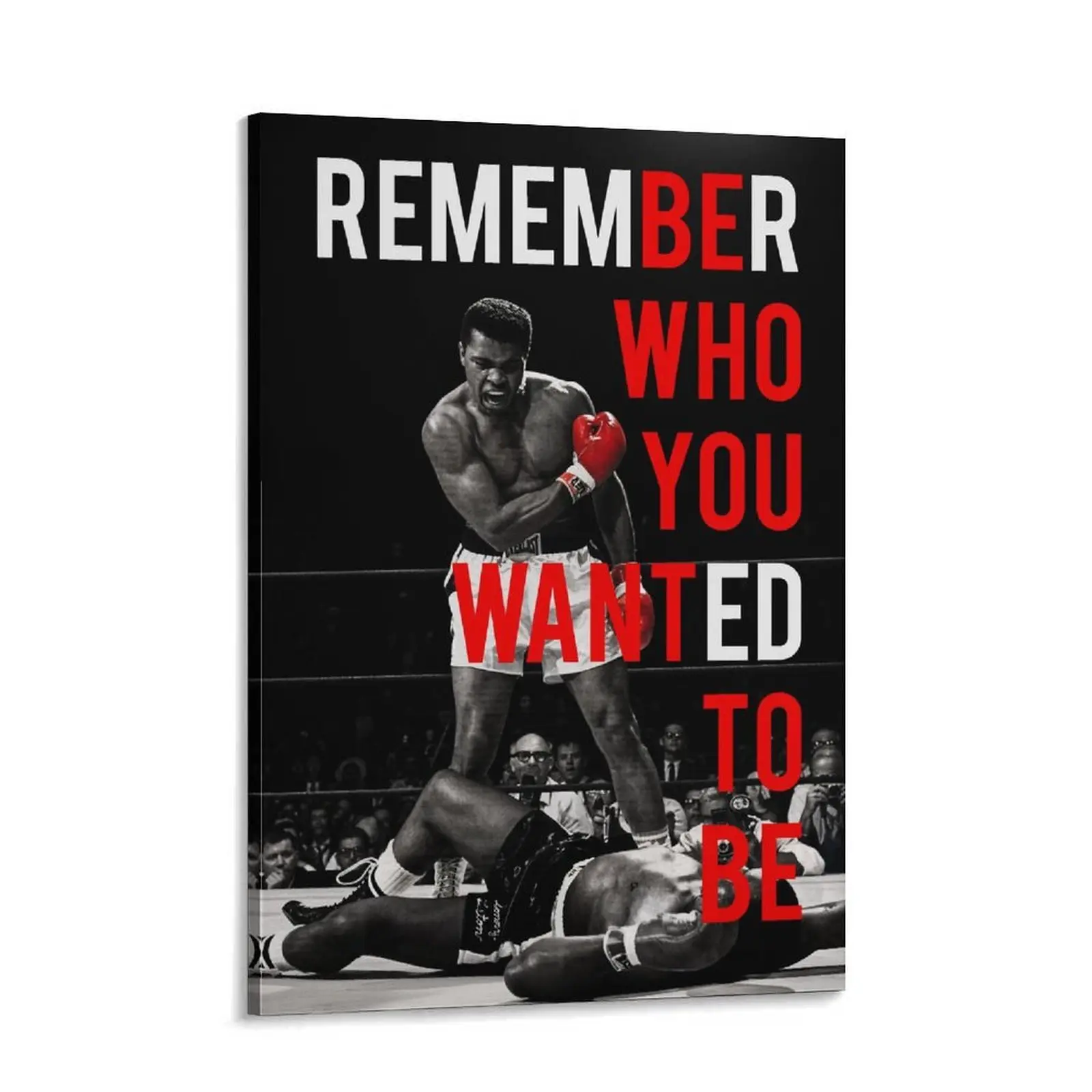 Muhammad Ali "Never forget the person you wanted to be" poster, wall art to boost boxing motivation, gym print.