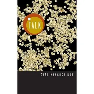 USED-Talk by Rux, Carl Hancock (Paperback)