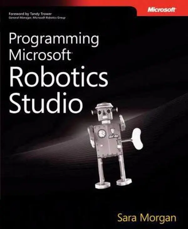 USED-Programming Microsoft® Robotics Studio by Sara Morgan (Paperback)