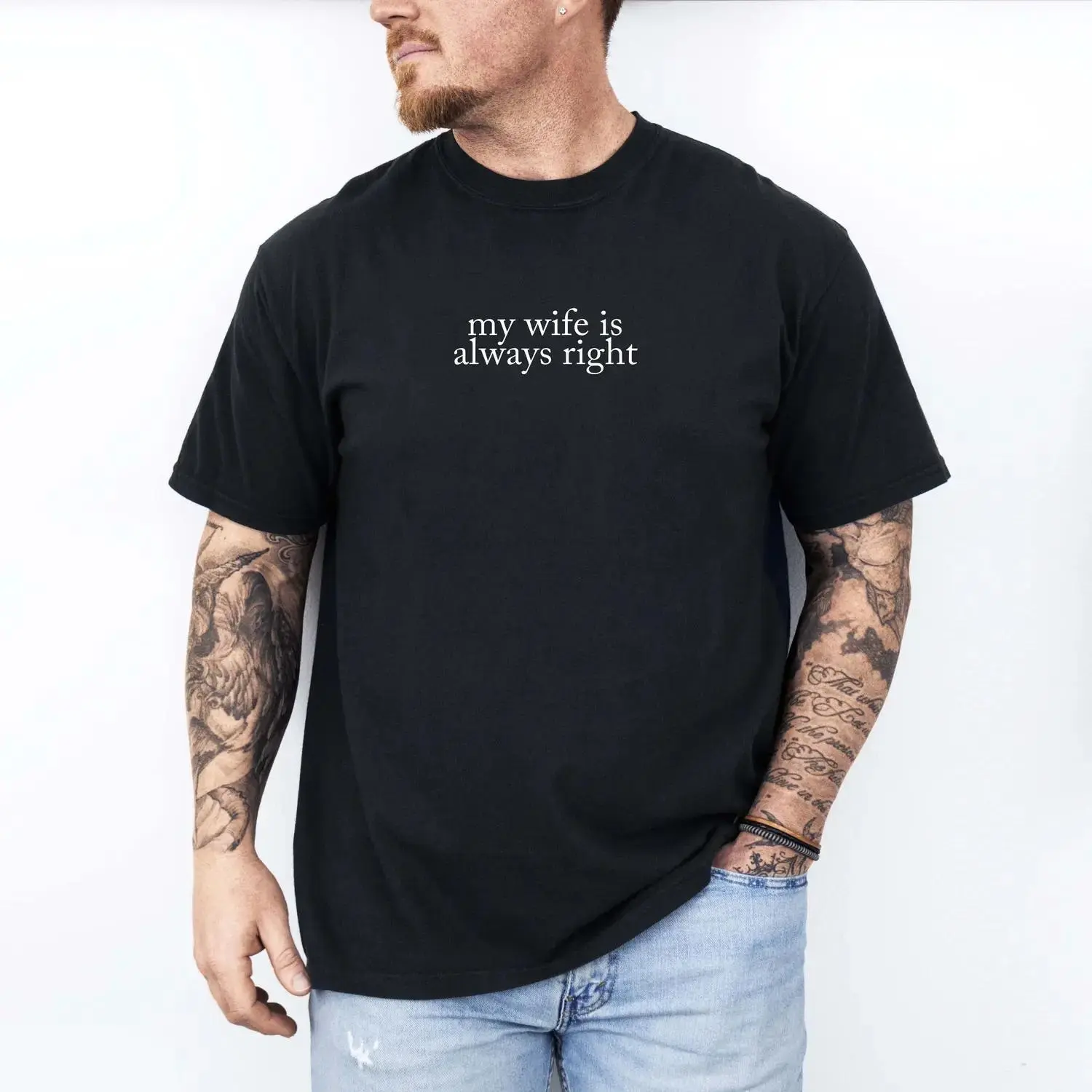 Wife Is Always Right Funny Marriage Shirt Perfect Anniversary Gift for Husbands