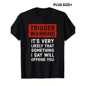 Humorous Men's Trigger Warning Full Body Print T-Shirt Sarcastic Novelty Tee