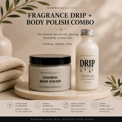 Body Polish + Fragrance Drip Bundle