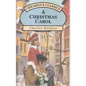 USED-A Christmas Carol and The Cricket on the Hearth (Children's Classics series by Charles Dickens (Paperback)